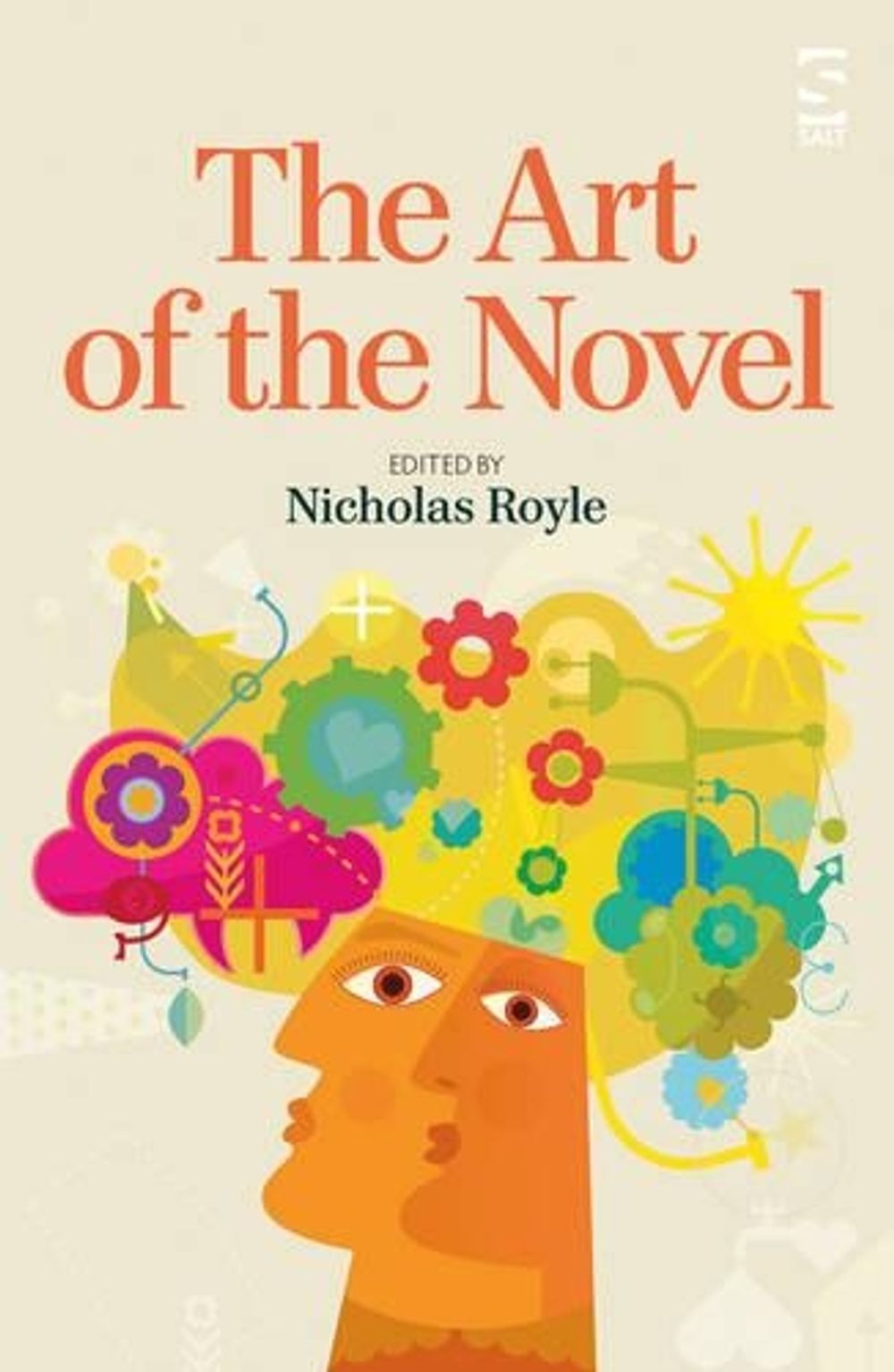 The Art of the Novel by Nicholas Royle - ISBN: 9781907773655