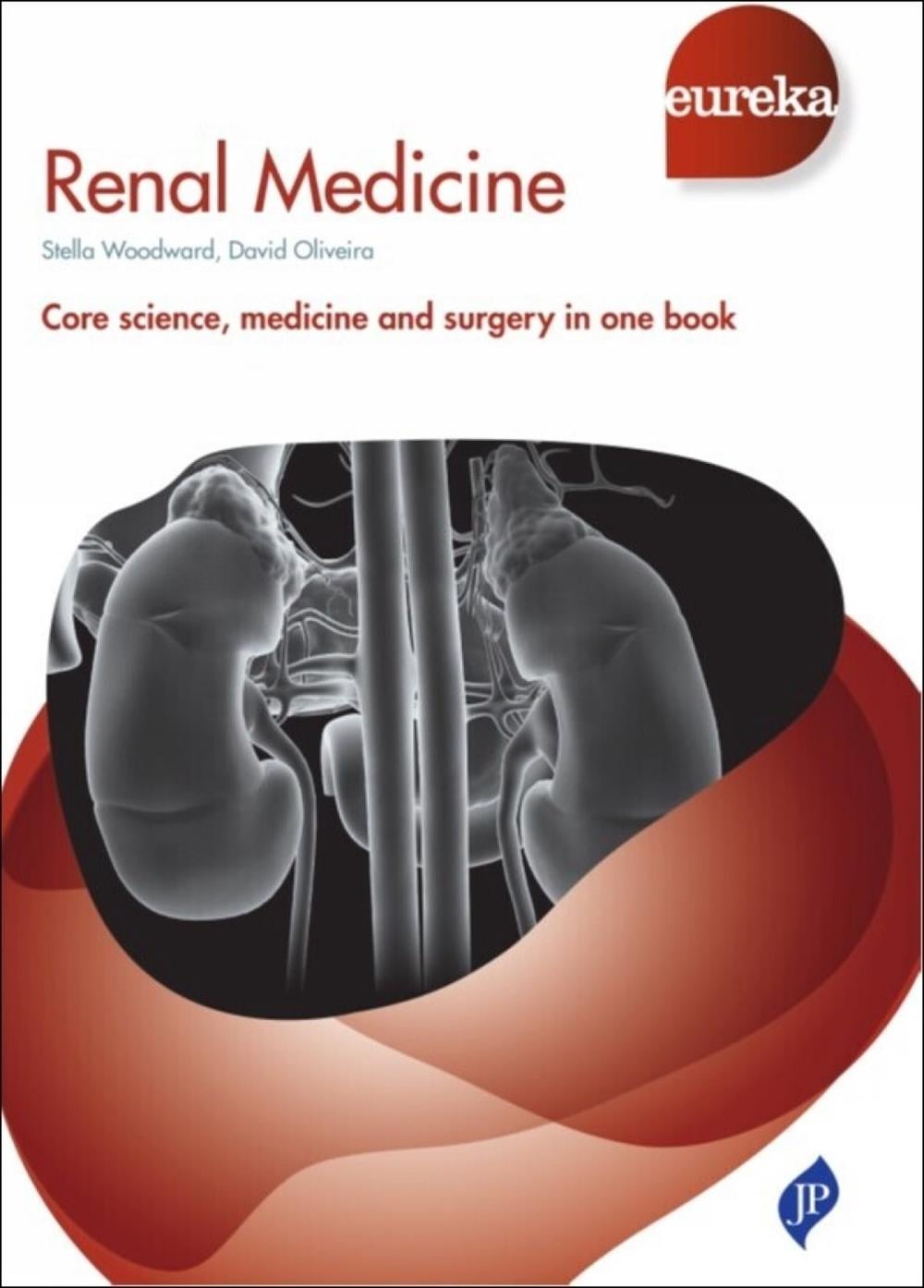 Eureka: Renal Medicine by Stella Woodward - ISBN: 9781907816956