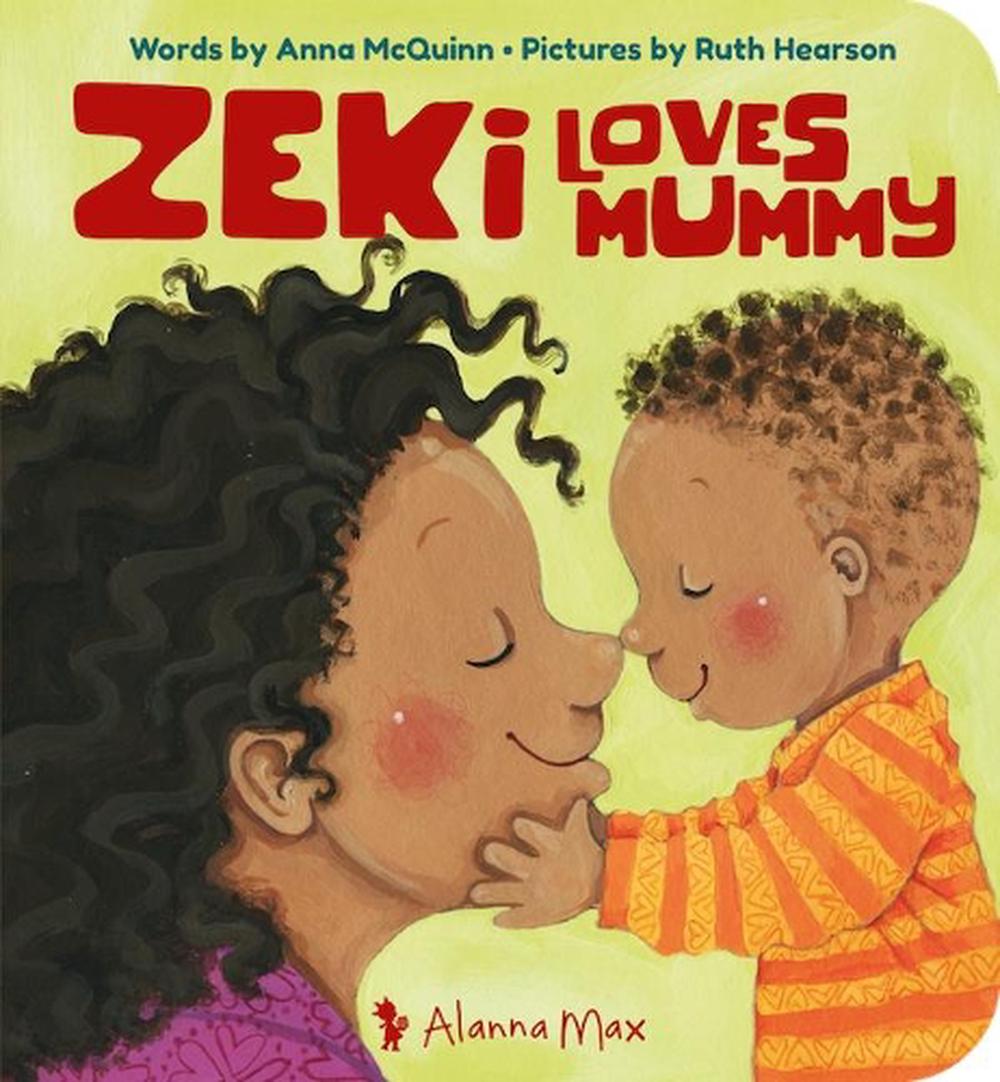 Zeki Loves Mummy, 9781907825330