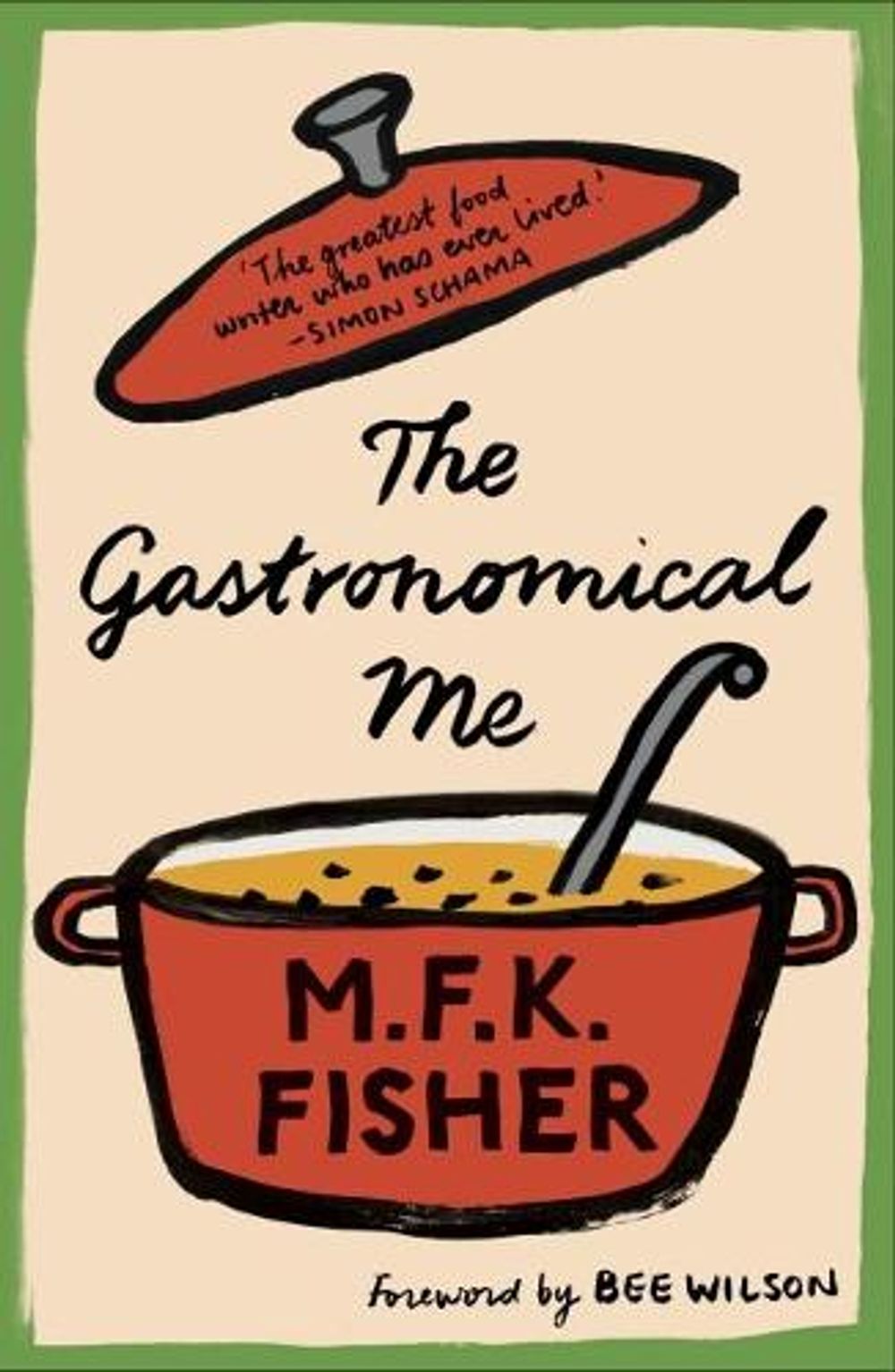The Gastronomical Me by M.F.K. Fisher - ISBN: 9781907970993