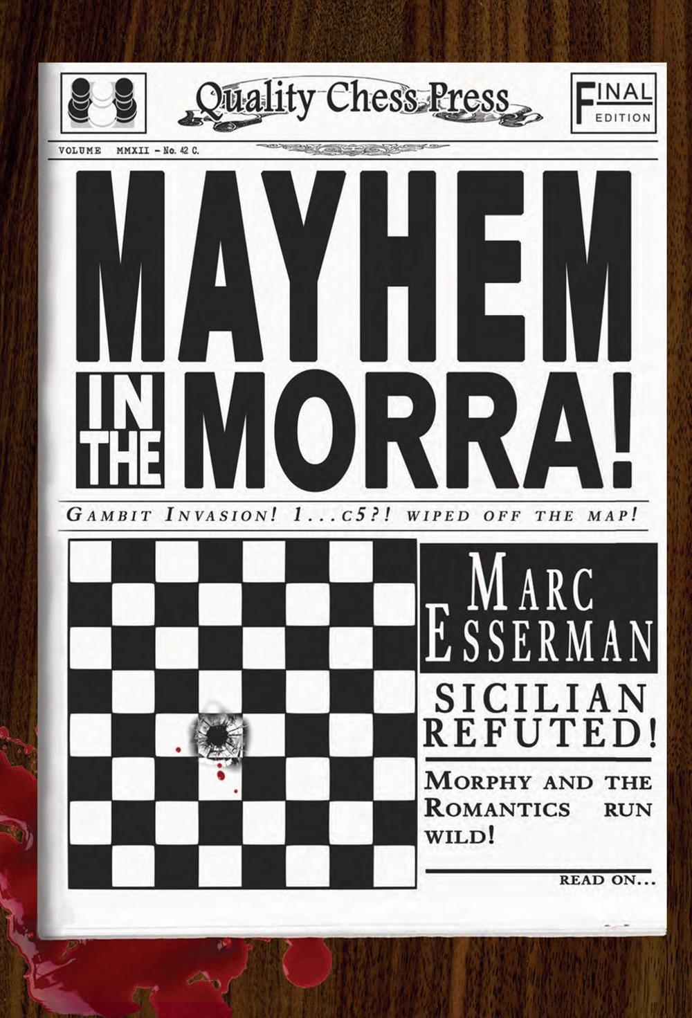 Mayhem in the Morra by Marc Esserman - ISBN: 9781907982200