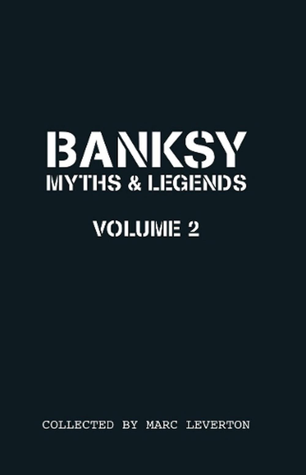 Banksy Myths and Legends Volume II, 9781908211316