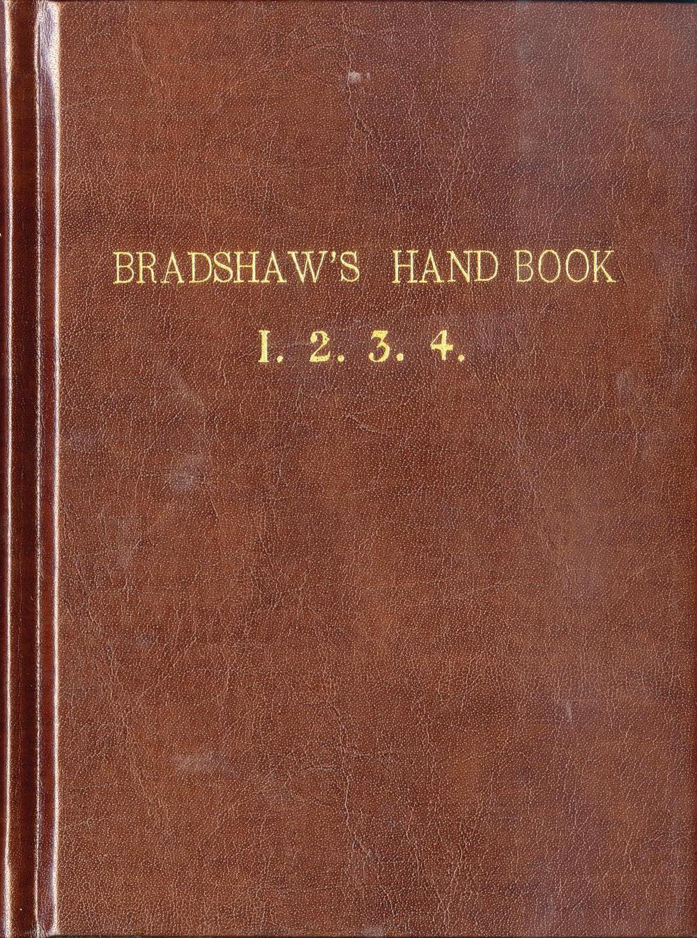 Bradshaw’s Handbook (Premium Edition), 9781908402486