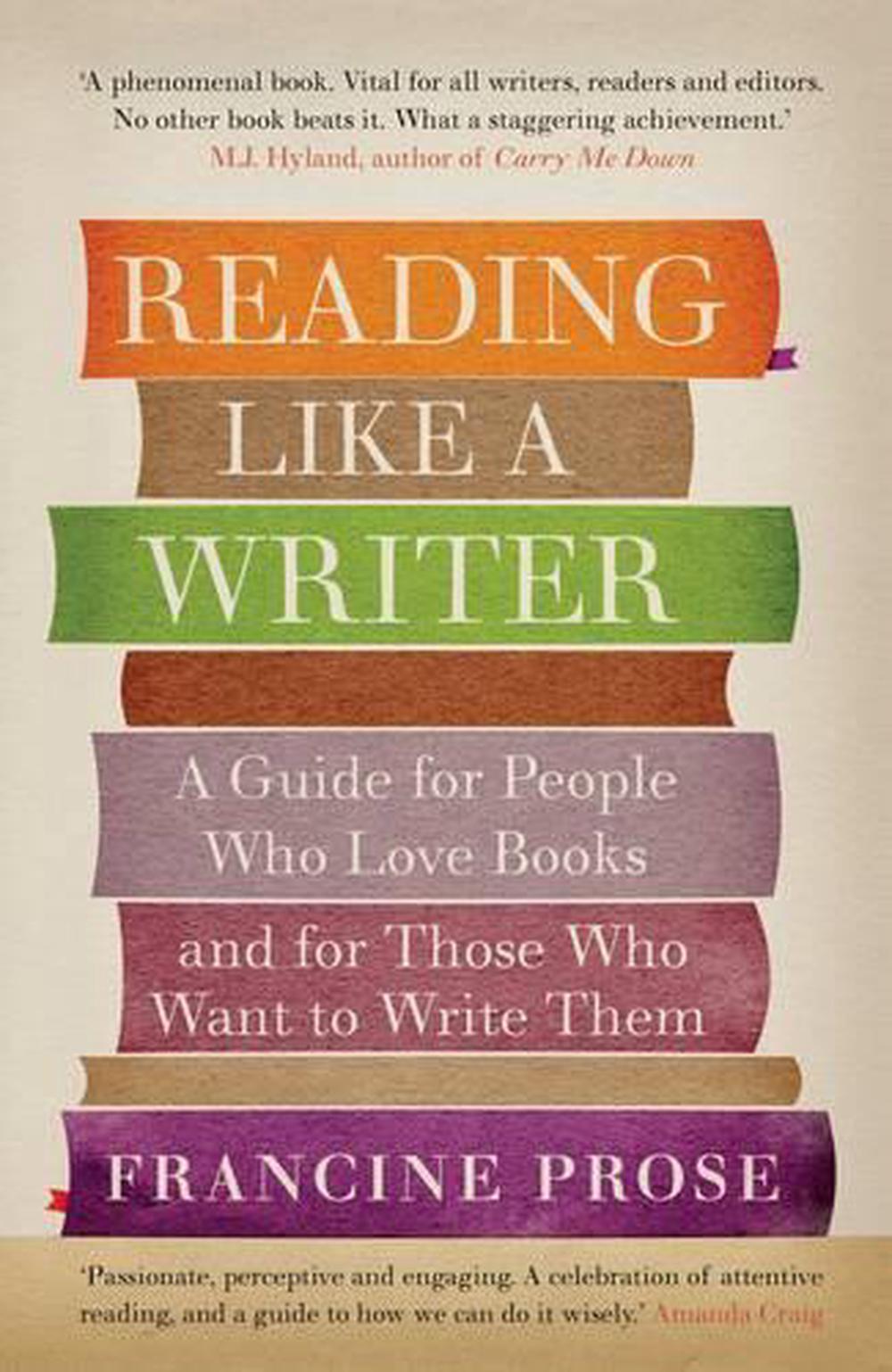 reading-like-a-writer-by-francine-prose-paperback-9781908526076-buy