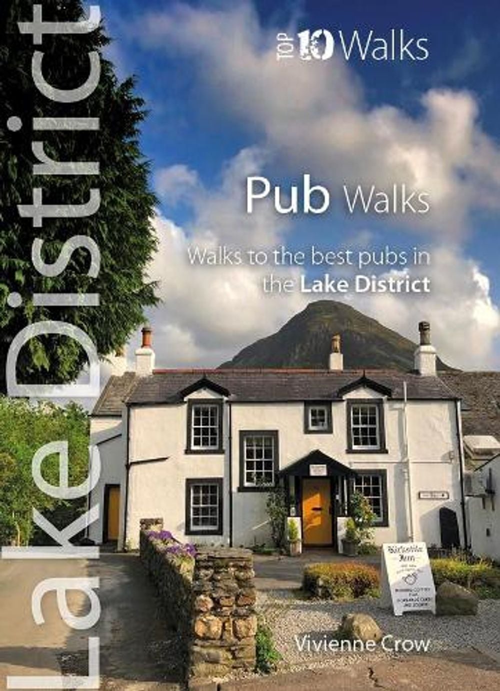Pub Walks - Top 10 Walks Series, Lake District by Vivienne Crow - ISBN: 9781908632012