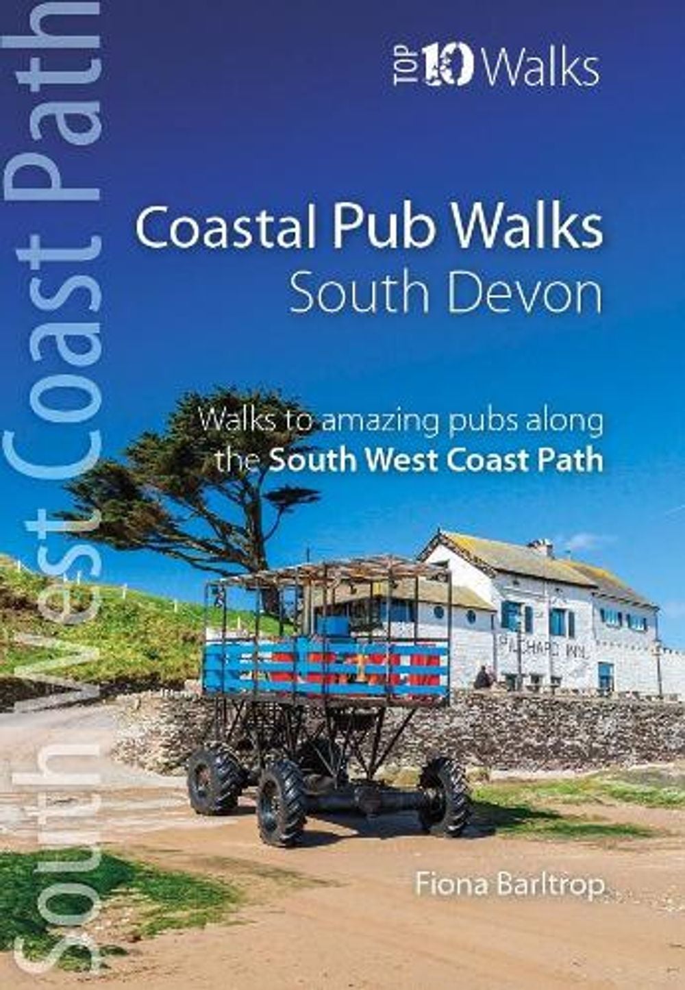 Coastal Pub Walks: South Devon by Fiona Barltrop - ISBN: 9781908632883