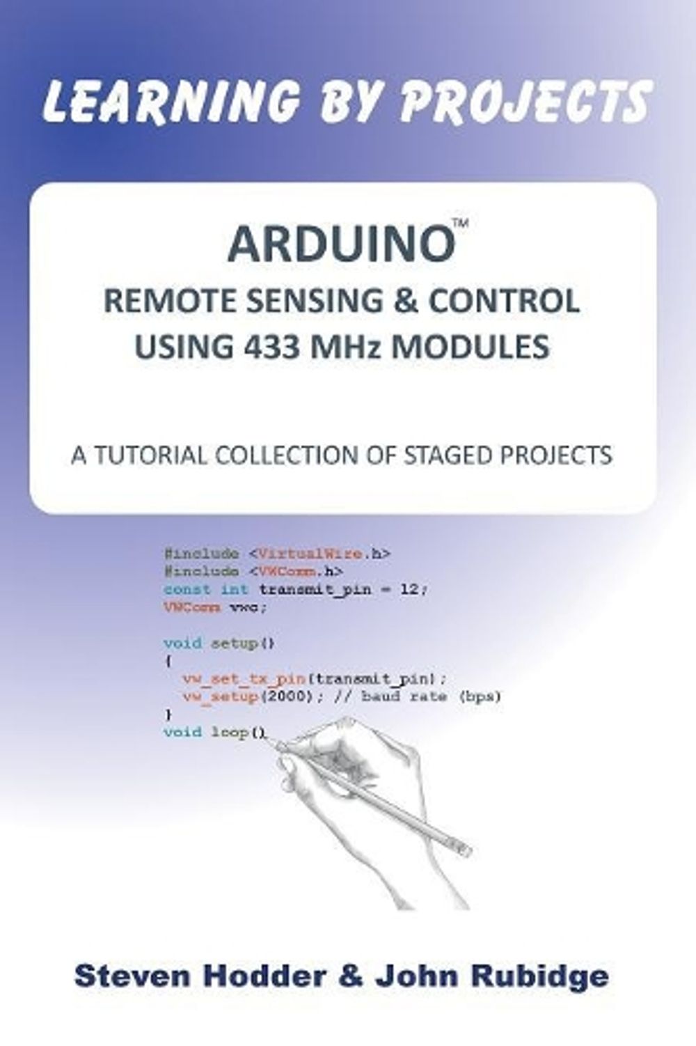 Arduino Remote Sensing & Control Using 433 MHZ Modules by Steven ...