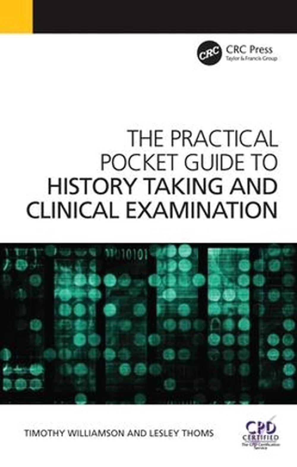 The Practical Pocket Guide to History Taking and Clinical Examination, 2nd Edition, 9781908911551