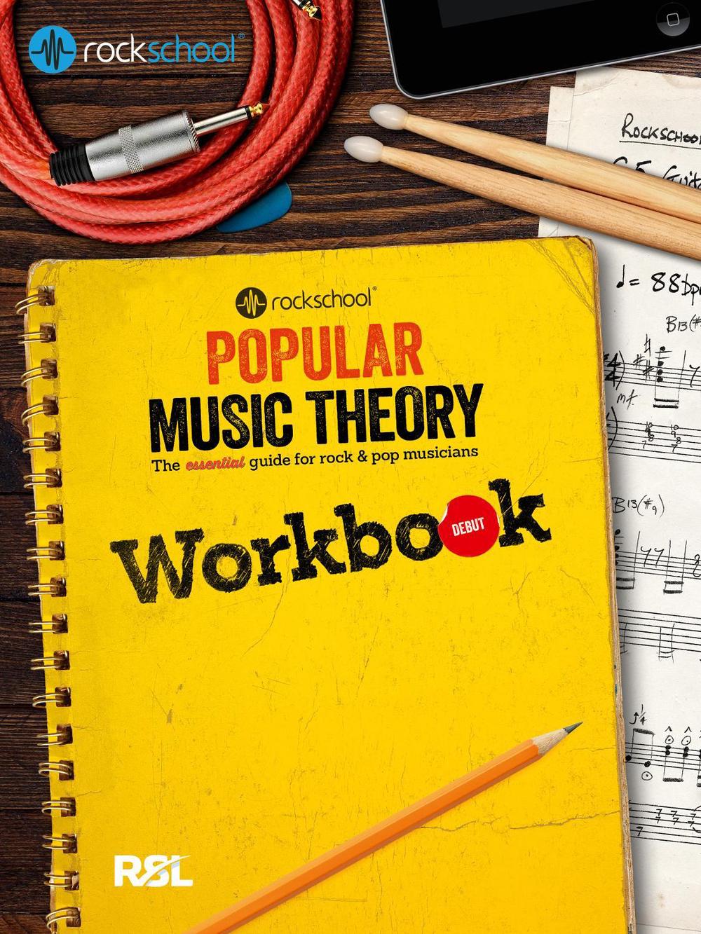 Rockschool: Popular Music Theory Workbook Debut, 9781908920690