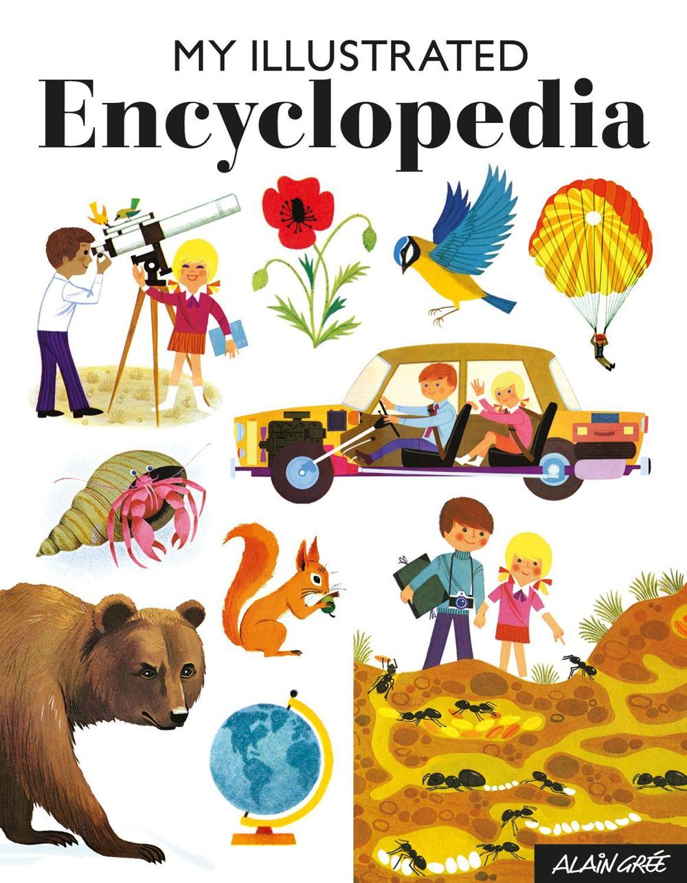 My Illustrated Encyclopedia by Alain Grée - ISBN: 9781908985965