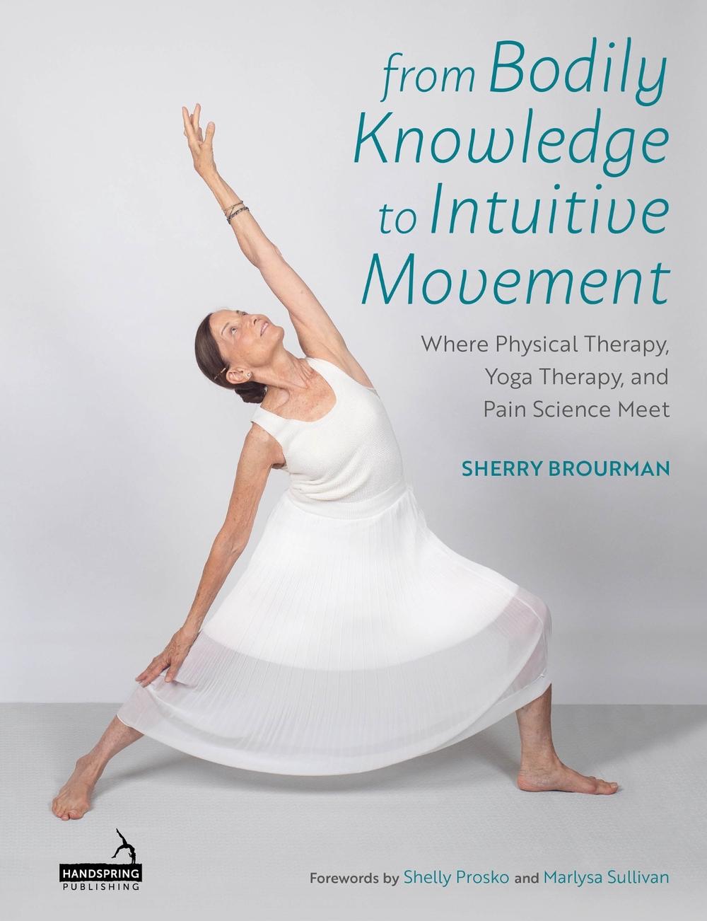 From Bodily Knowledge to Intuitive Movement, 9781909141001