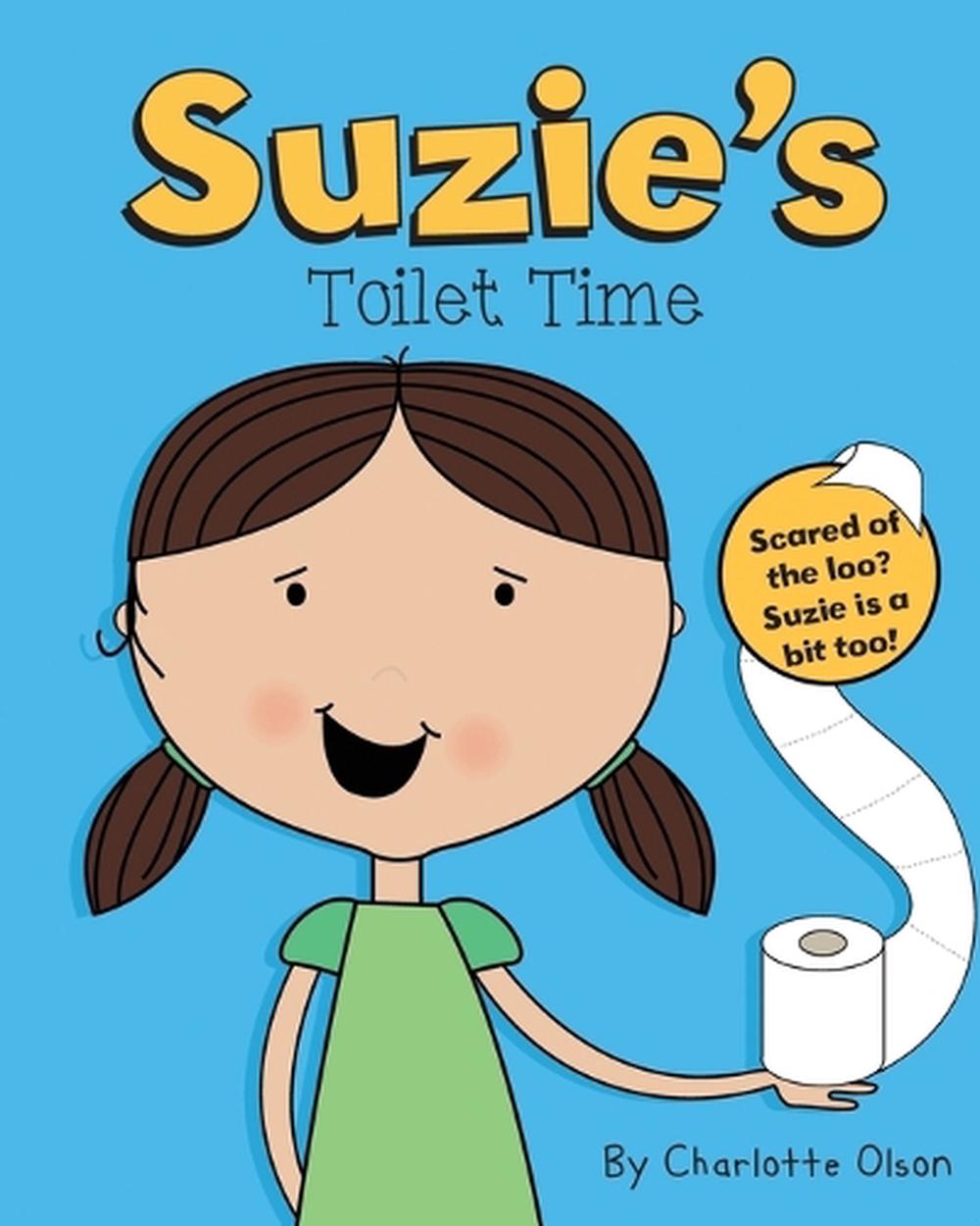 Suzie's toilet time, 9781909300309
