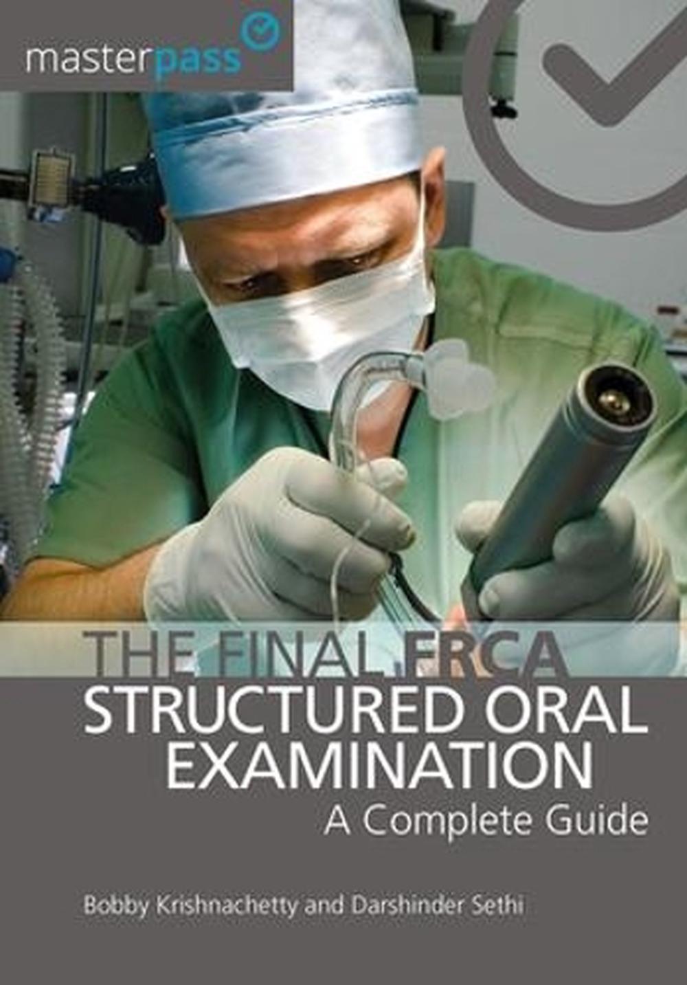 The Final FRCA Structured Oral Examination, 9781909368255