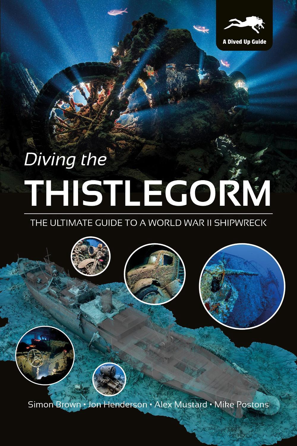 Diving the Thistlegorm, 9781909455375
