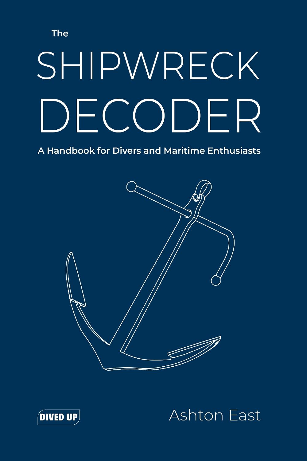 The Shipwreck Decoder, 9781909455429