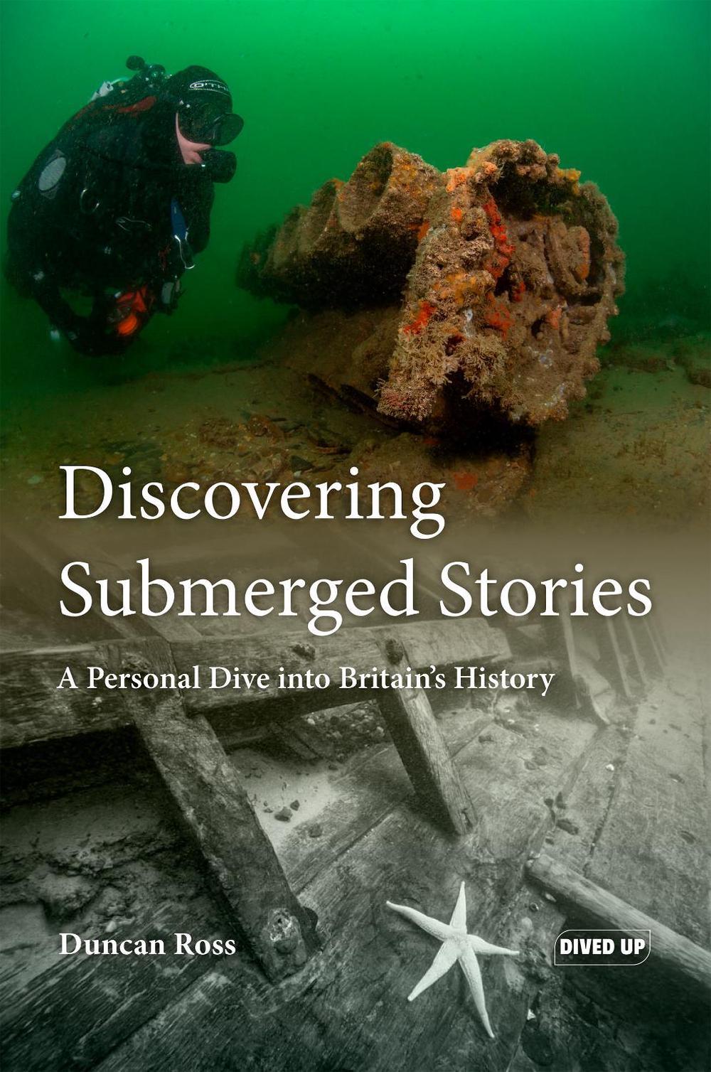Discovering Submerged Stories by Duncan Ross - ISBN: 9781909455641