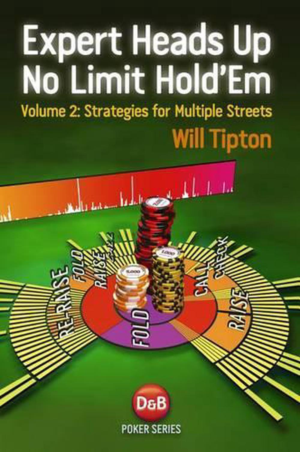Expert Heads Up No Limit Hold'em, 9781909457034
