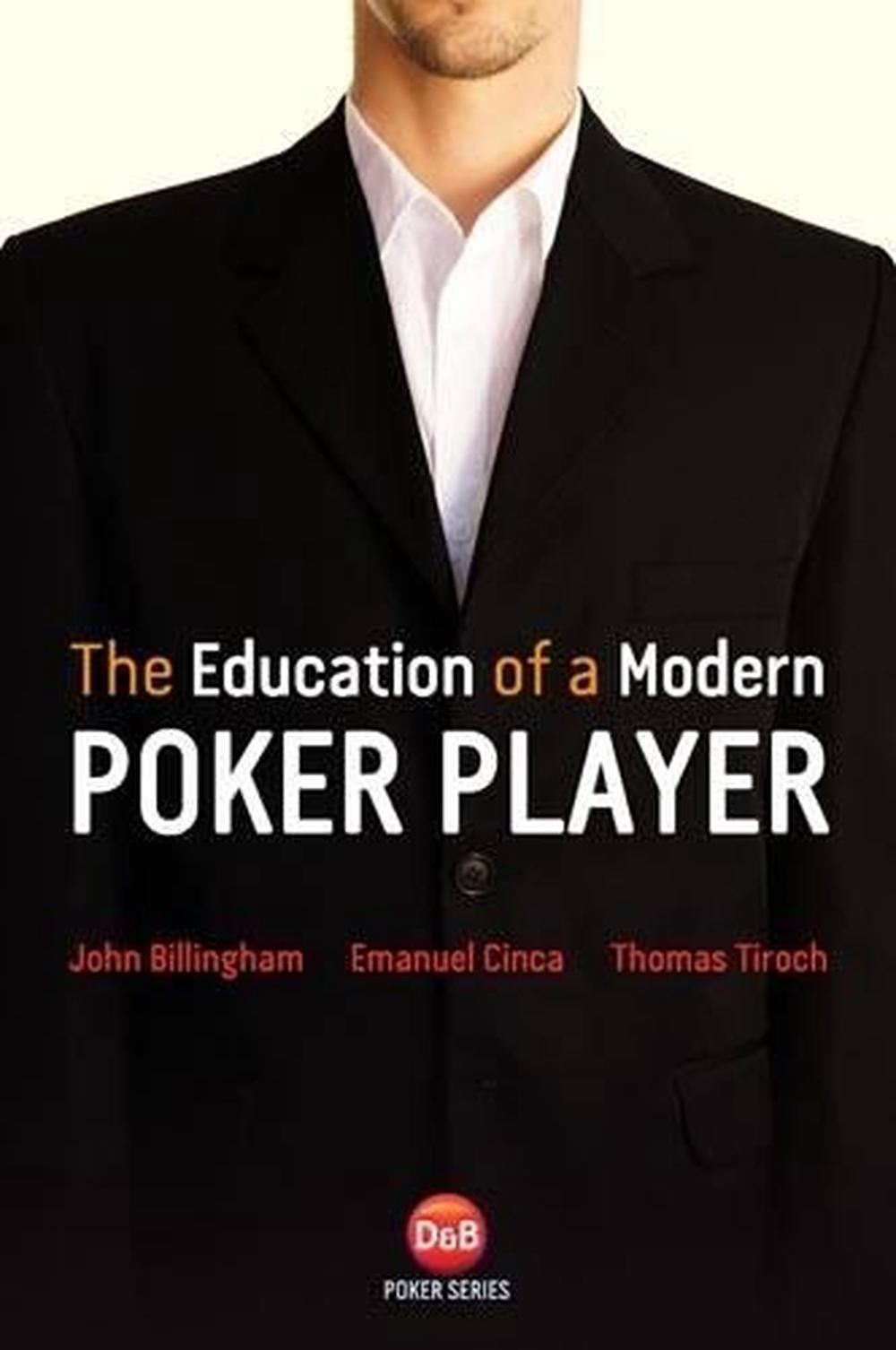 The Education of a Modern Poker Player, 9781909457119
