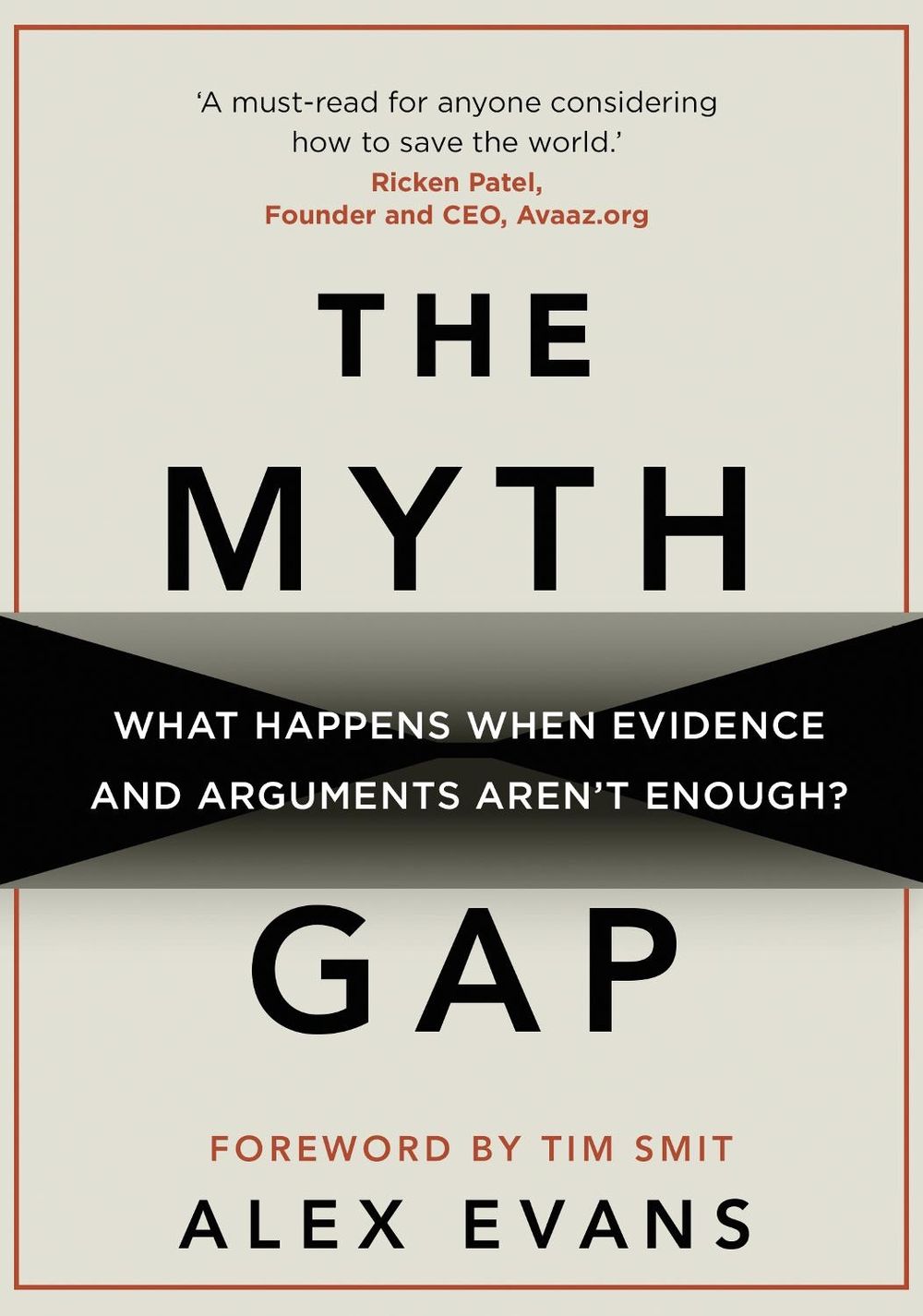 The Myth Gap by Alex Evans - ISBN: 9781909513112