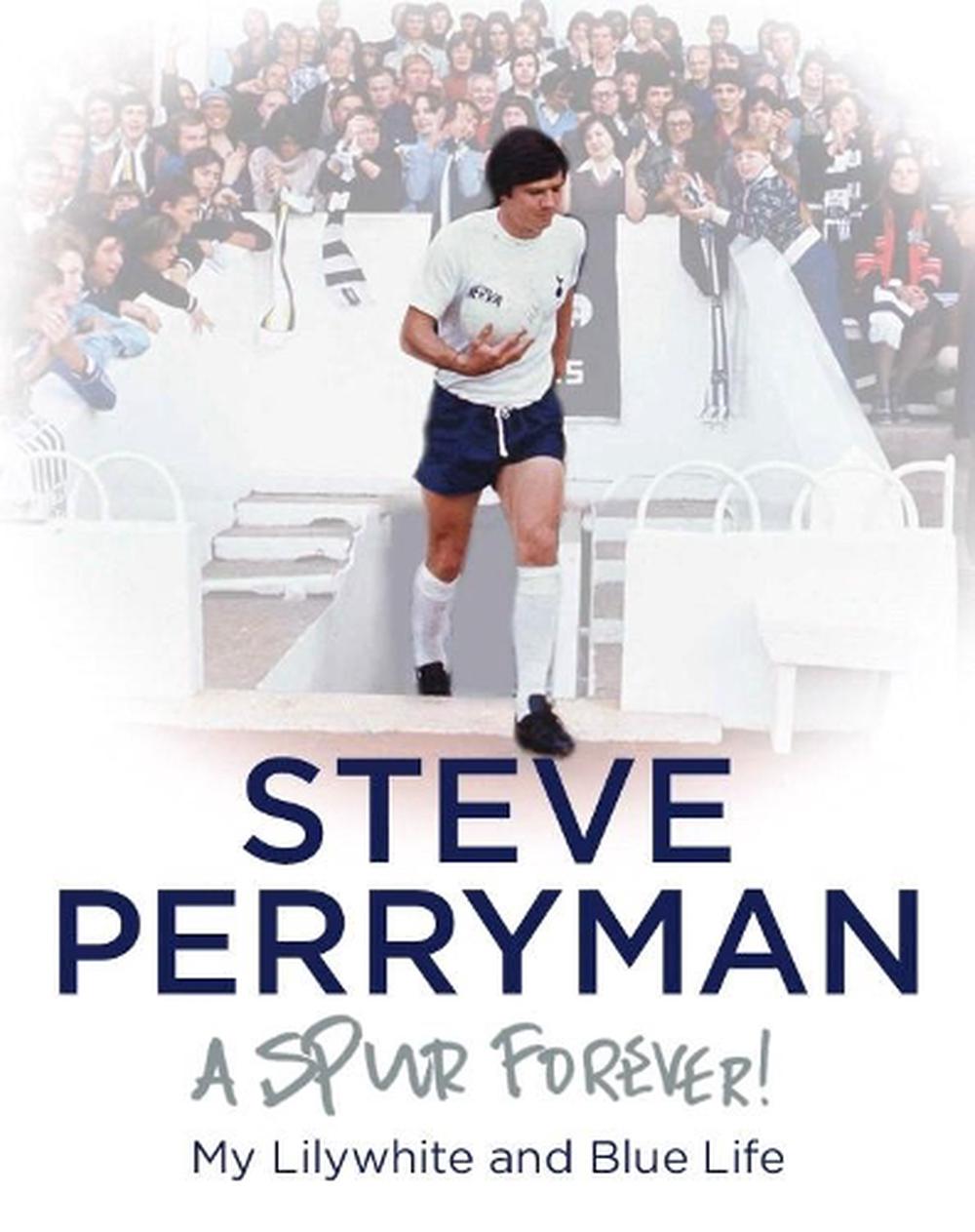 Steve Perryman, 9781909534926