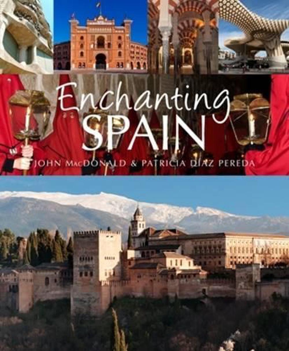 Enchanting Spain, 9781909612709