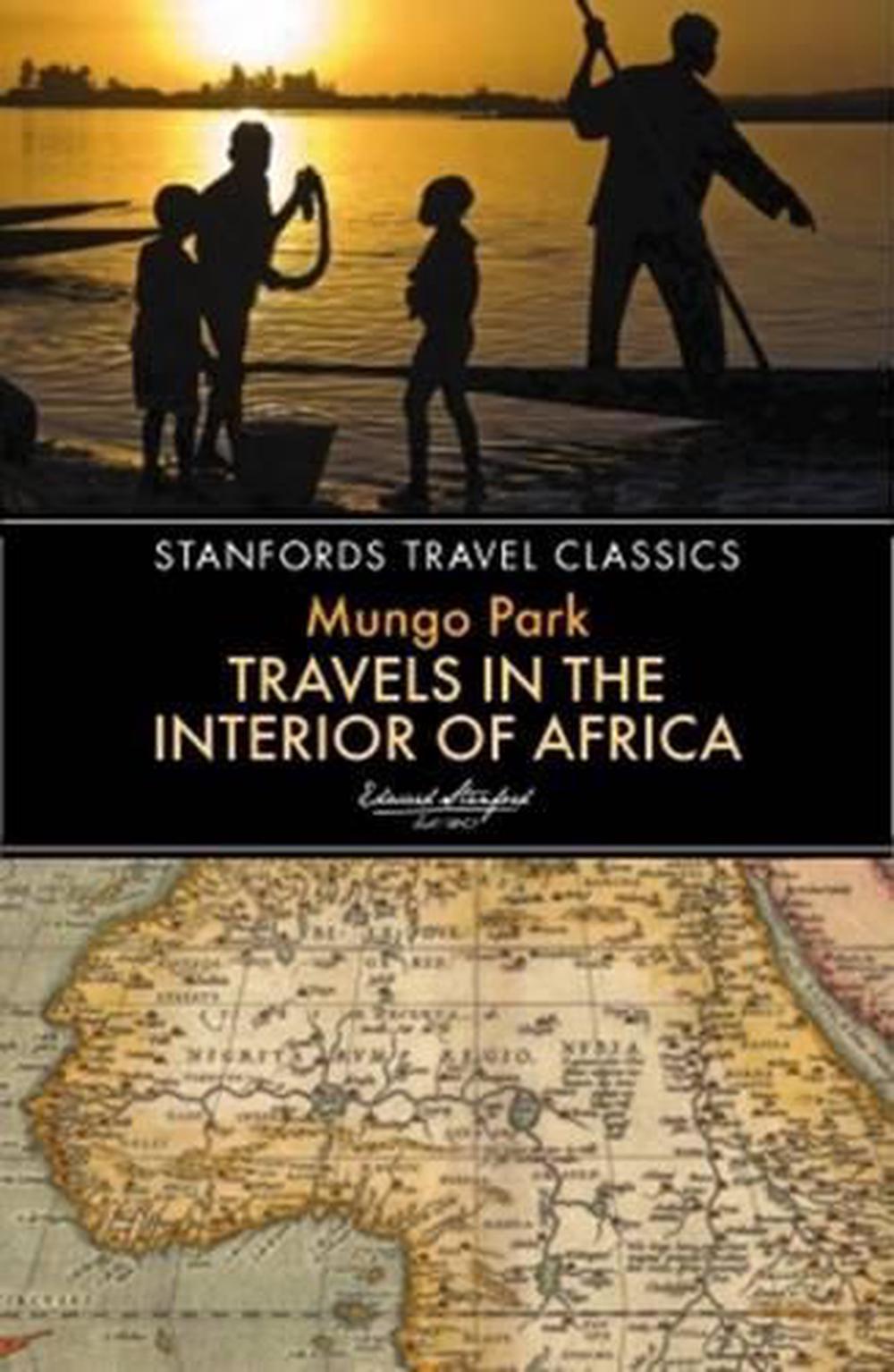 Travels in the Interior of Africa, 9781909612785