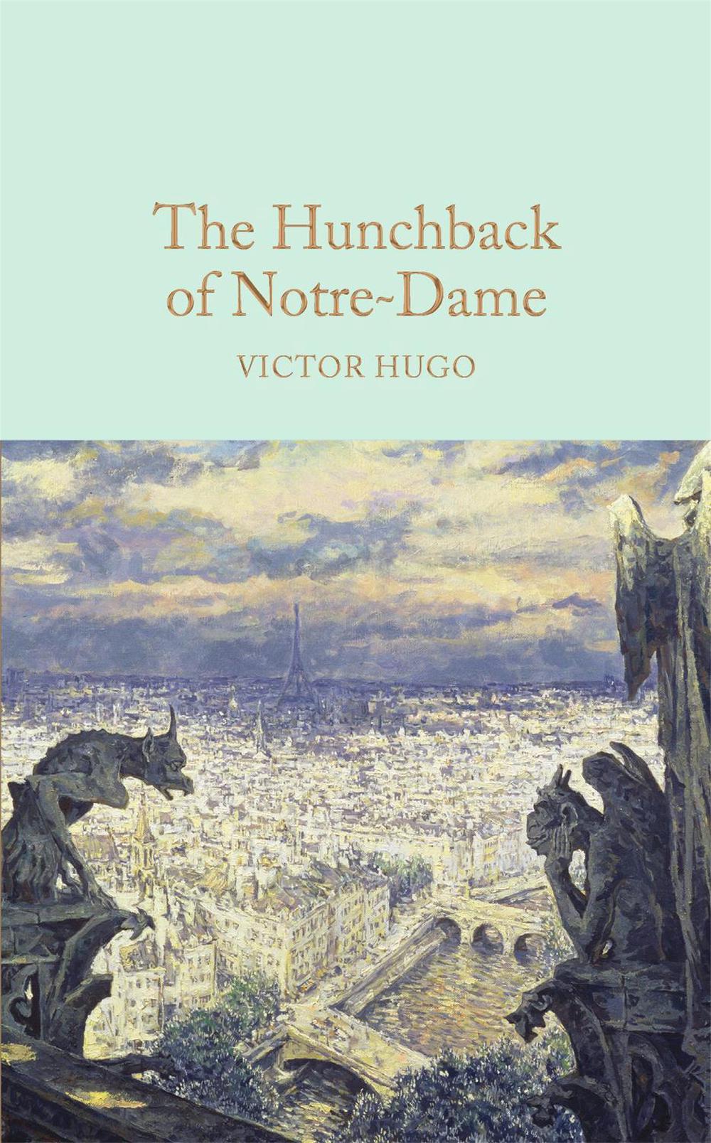 The Hunchback of Notre-Dame by Victor Hugo - ISBN: 9781909621619