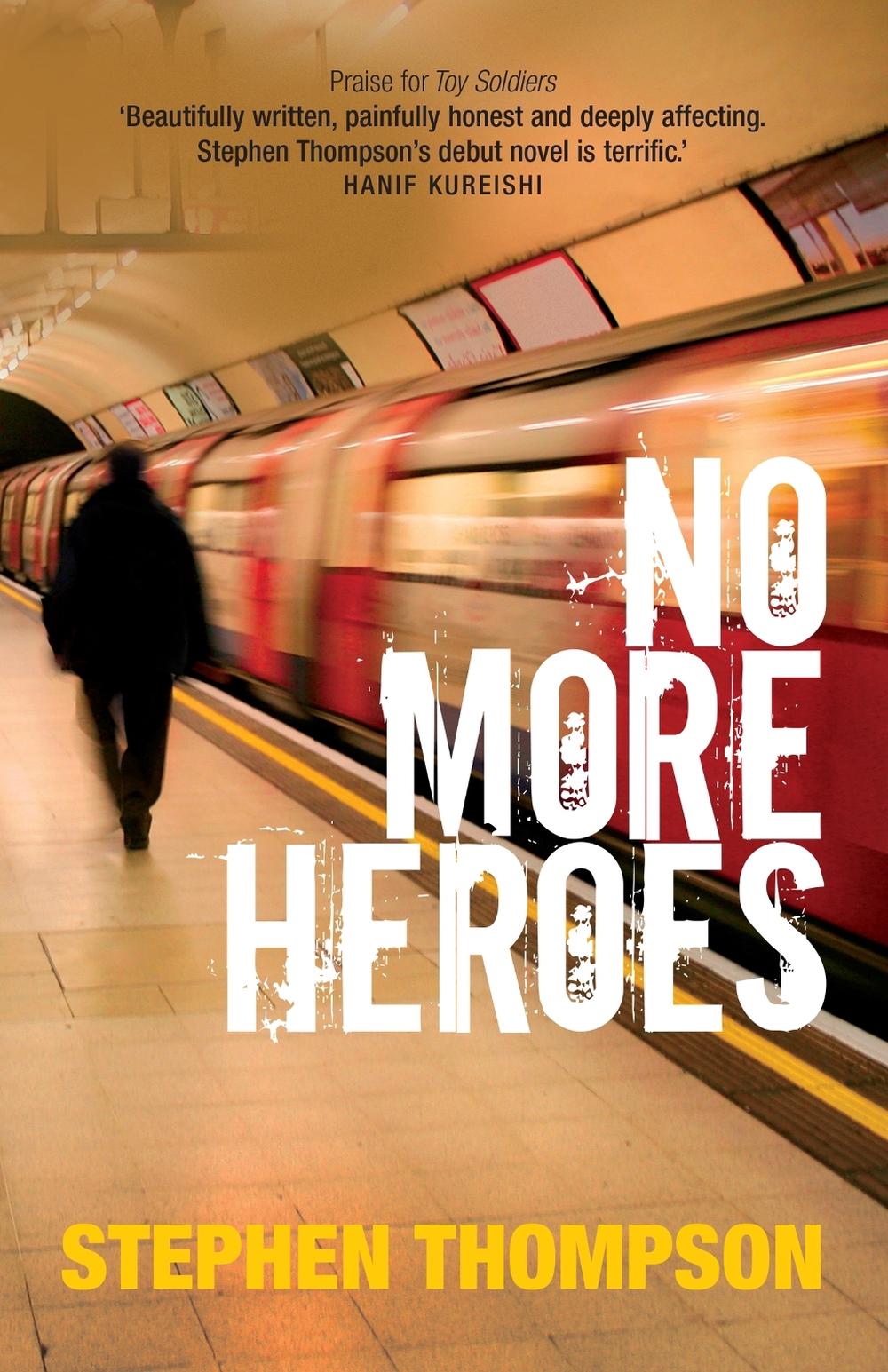 No More Heroes by Stephen Thompson - ISBN: 9781909762121