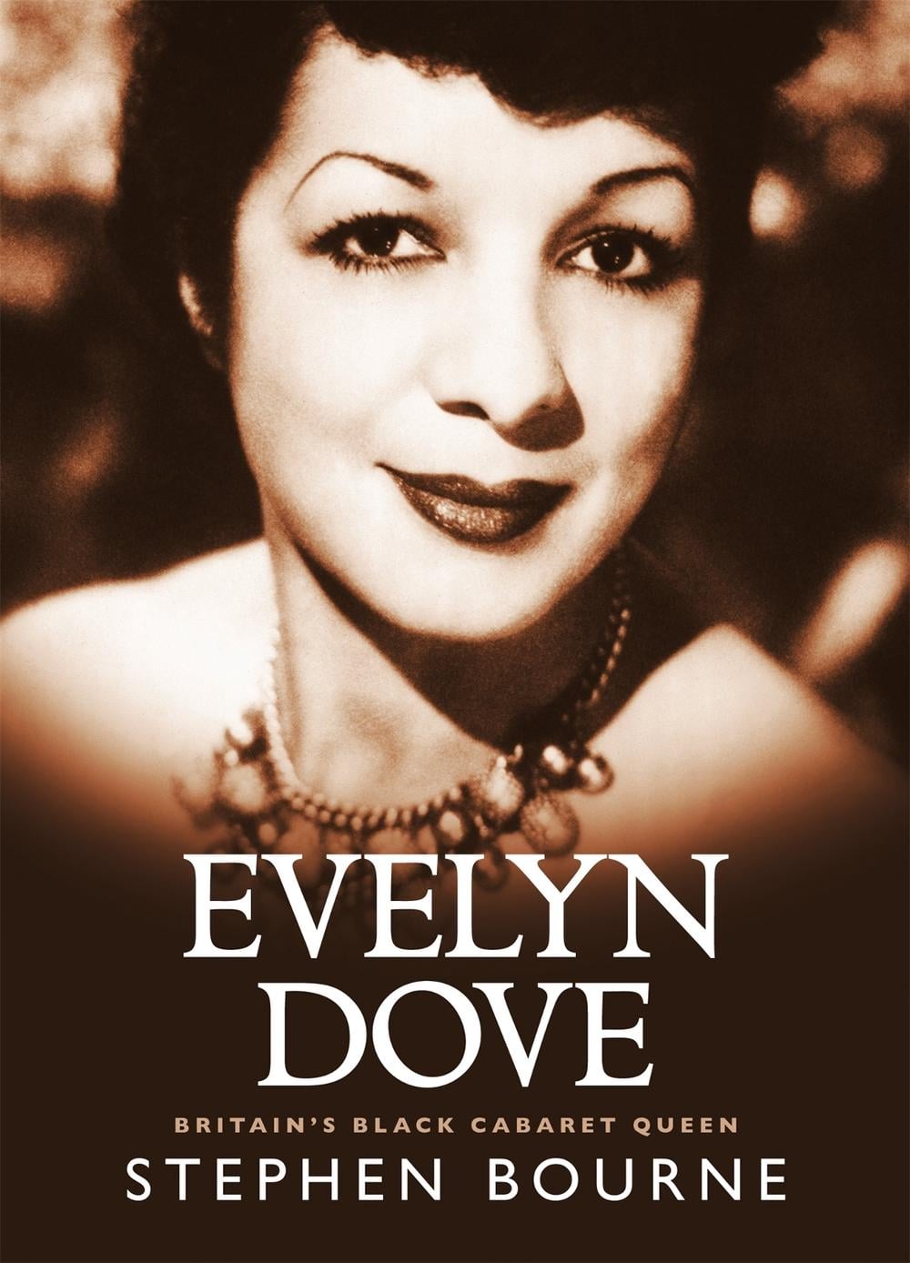 Evelyn Dove by Stephen Bourne - ISBN: 9781909762350