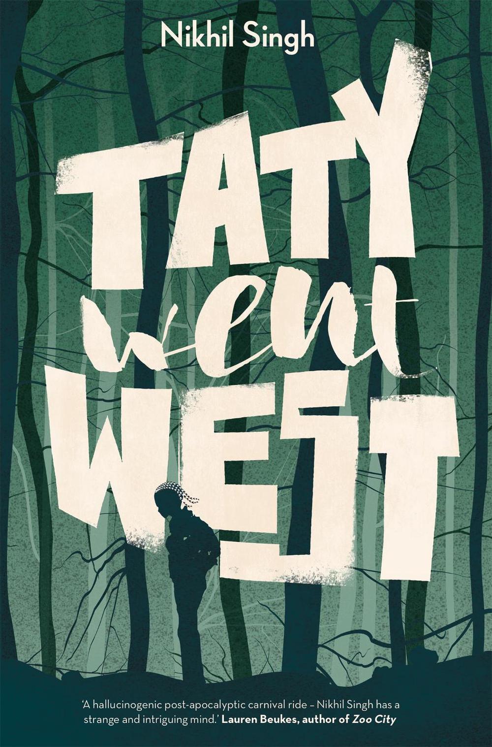 Taty Went West by Nikhil Singh - ISBN: 9781909762619