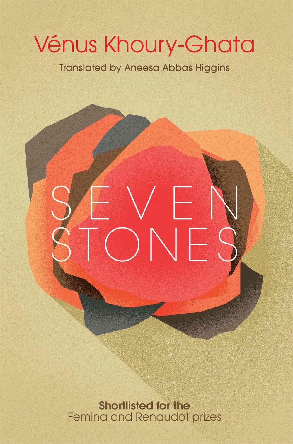 Seven Stones by Vénus Khoury-Ghata - ISBN: 9781909762633