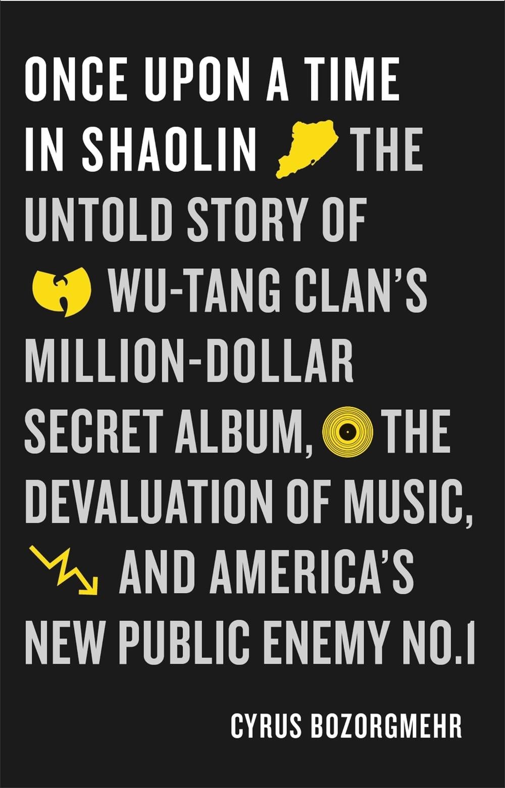 Once Upon a Time in Shaolin by Cyrus Bozorgmehr - ISBN: 9781909762657