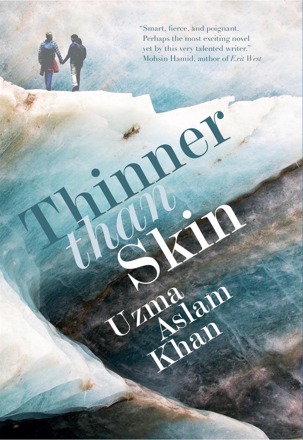 Thinner Than Skin by Uzma Aslam Khan - ISBN: 9781909762671