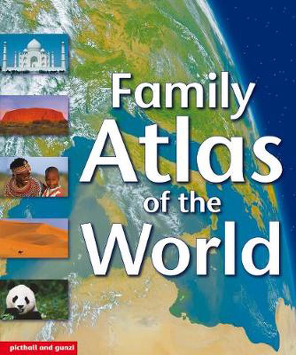 Family Atlas of the World by Chez Picthall, Hardcover, 9781909763524 ...