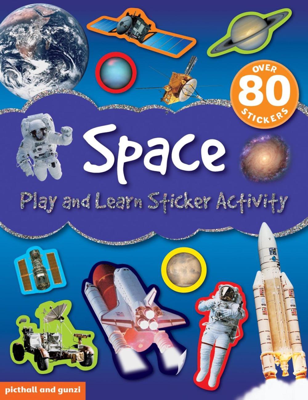 Play and Learn Sticker Activity: Space, 9781909763623