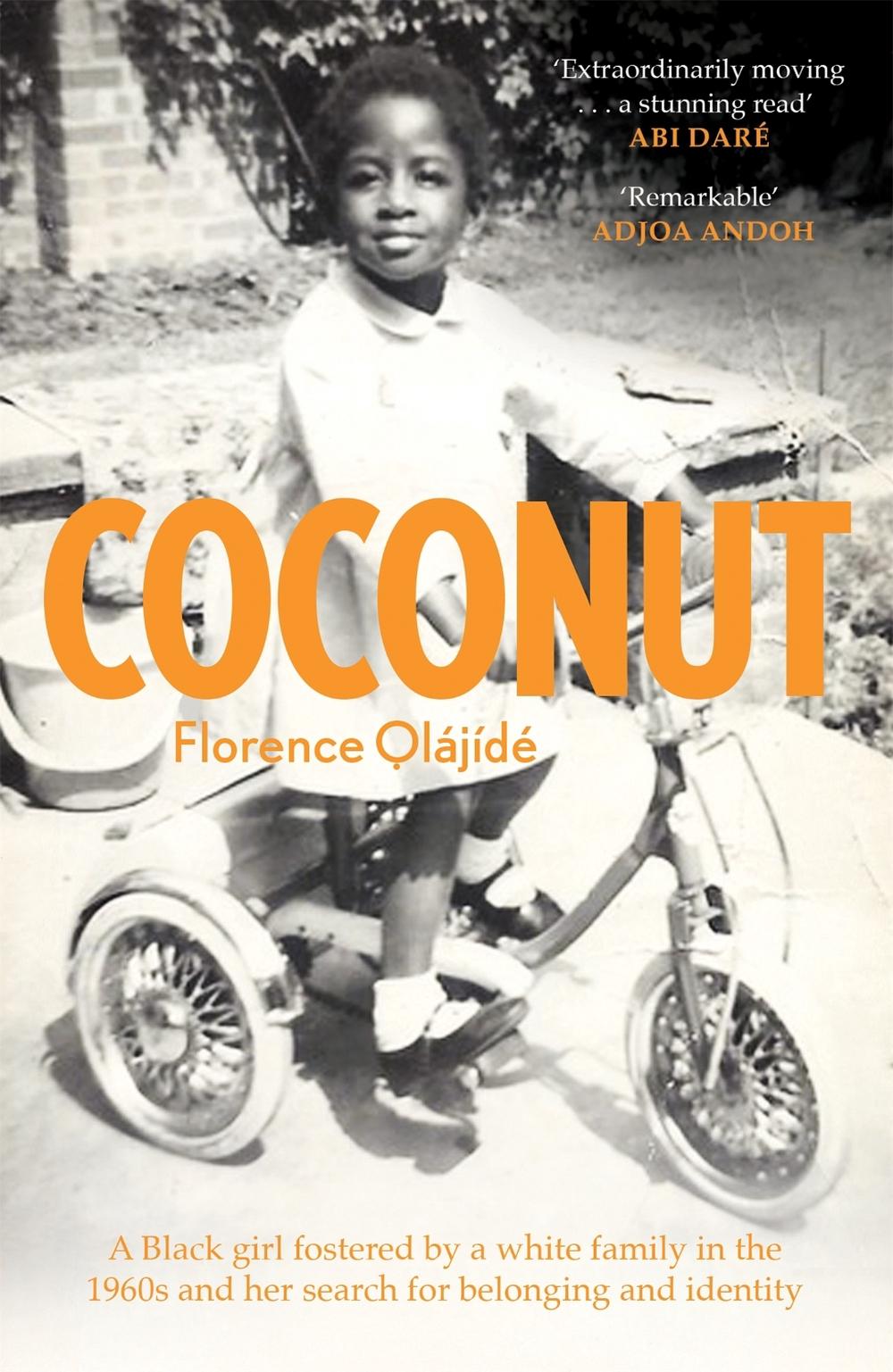 Coconut by Florence Olájídé - ISBN: 9781909770652