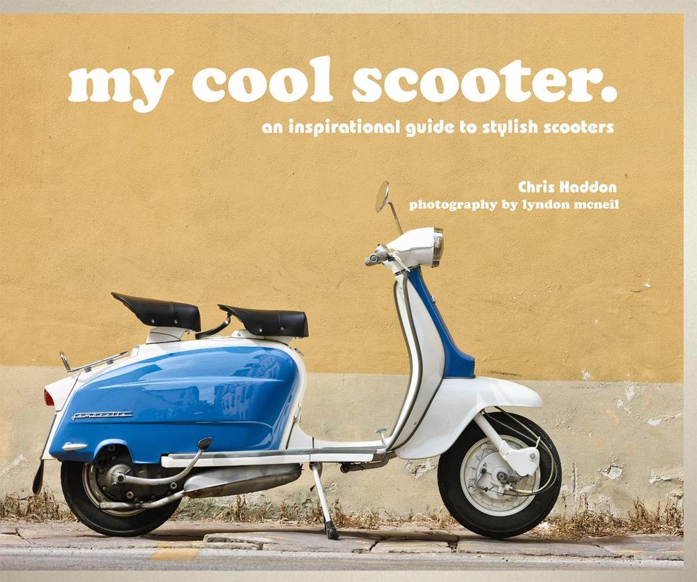 my cool scooter, 9781909815438