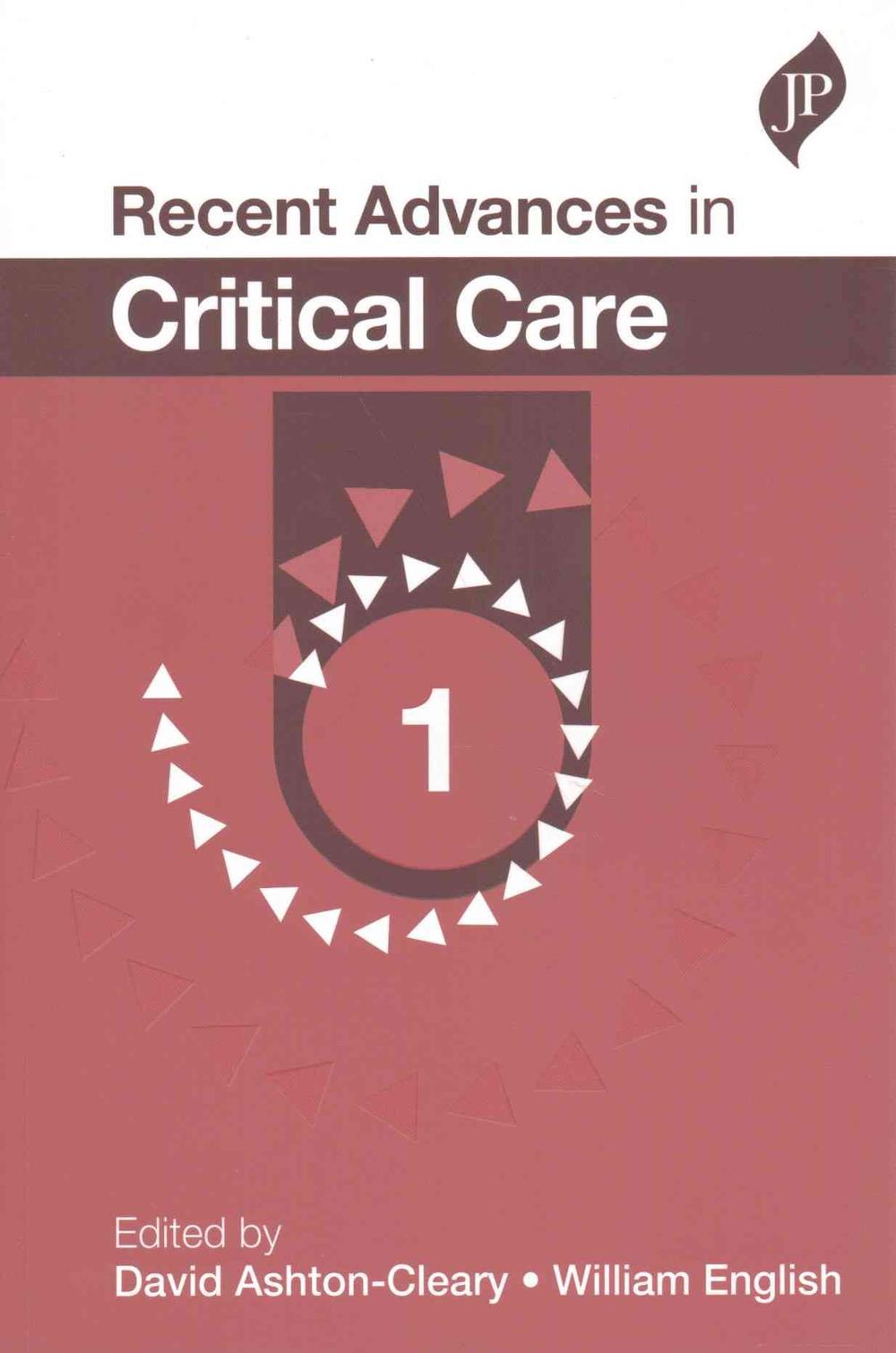 Recent Advances in Critical Care - 1, 9781909836419