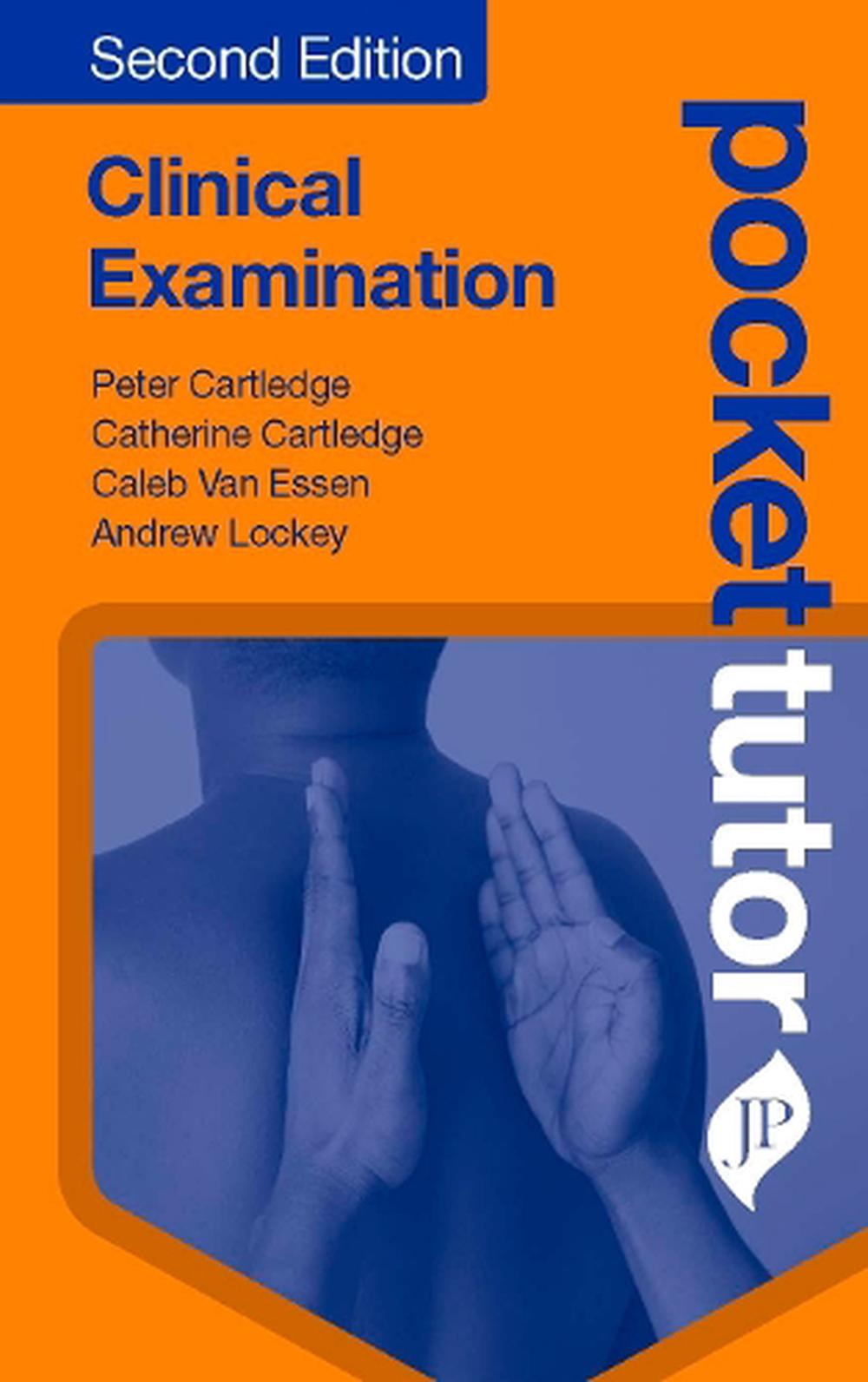 Pocket Tutor Clinical Examination, 9781909836785