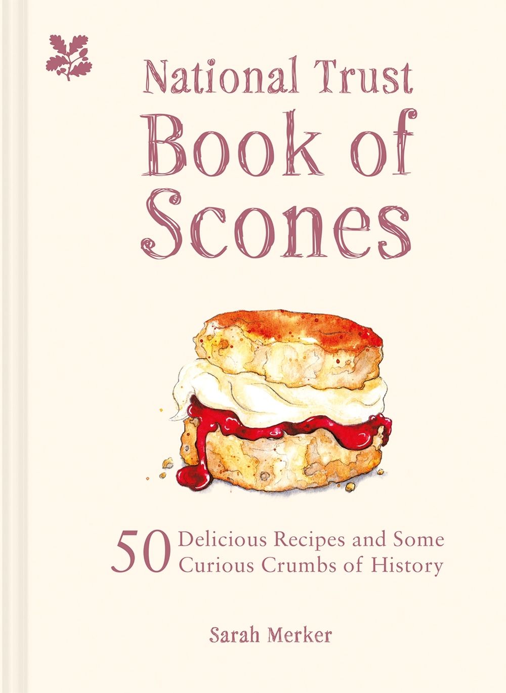 The National Trust Book of Scones by Sarah Merker - ISBN: 9781909881938