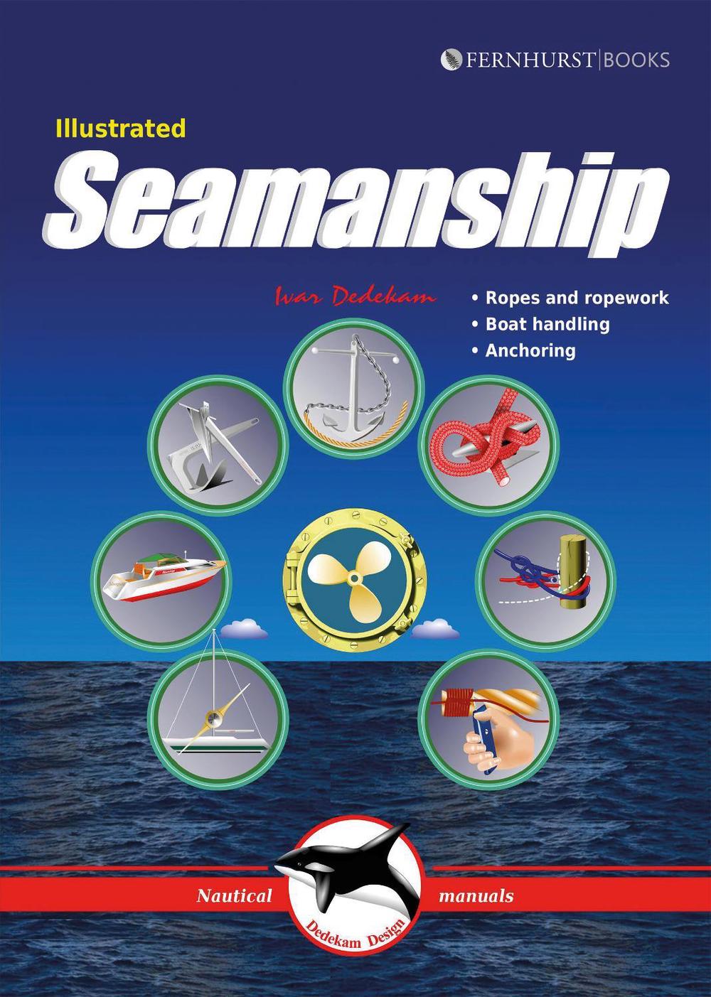 Illustrated Seamanship, 9781909911567