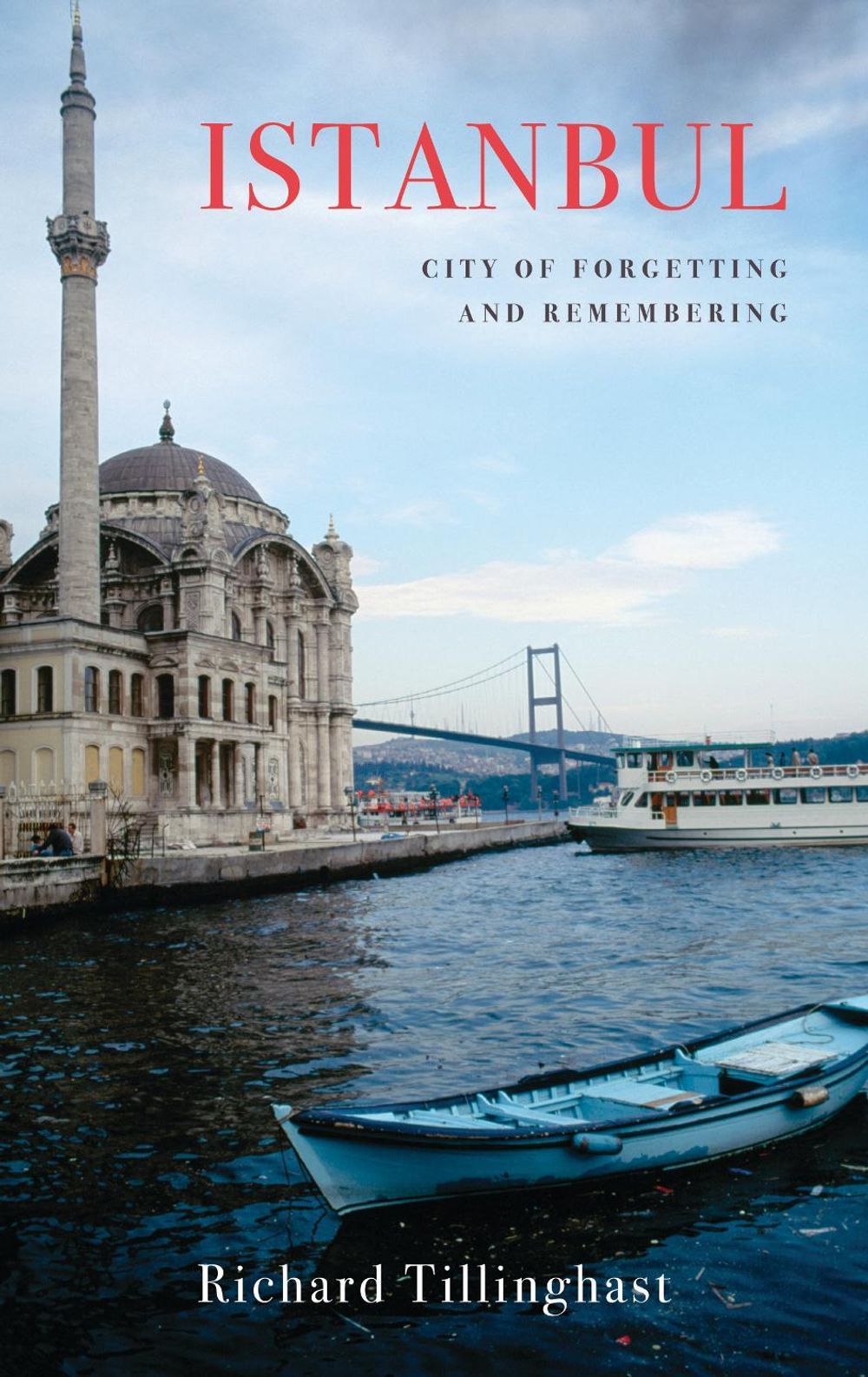 Istanbul by Richard Tillinghast - ISBN: 9781909961142