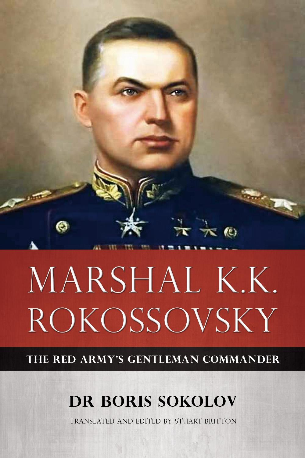Marshal K.K. Rokossovsky, 9781909982109