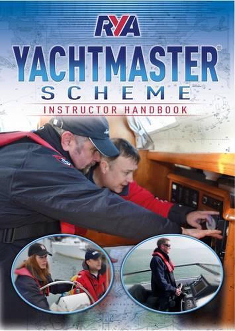 RYA Yachtmaster Scheme Instructor Handbook, 9781910017012