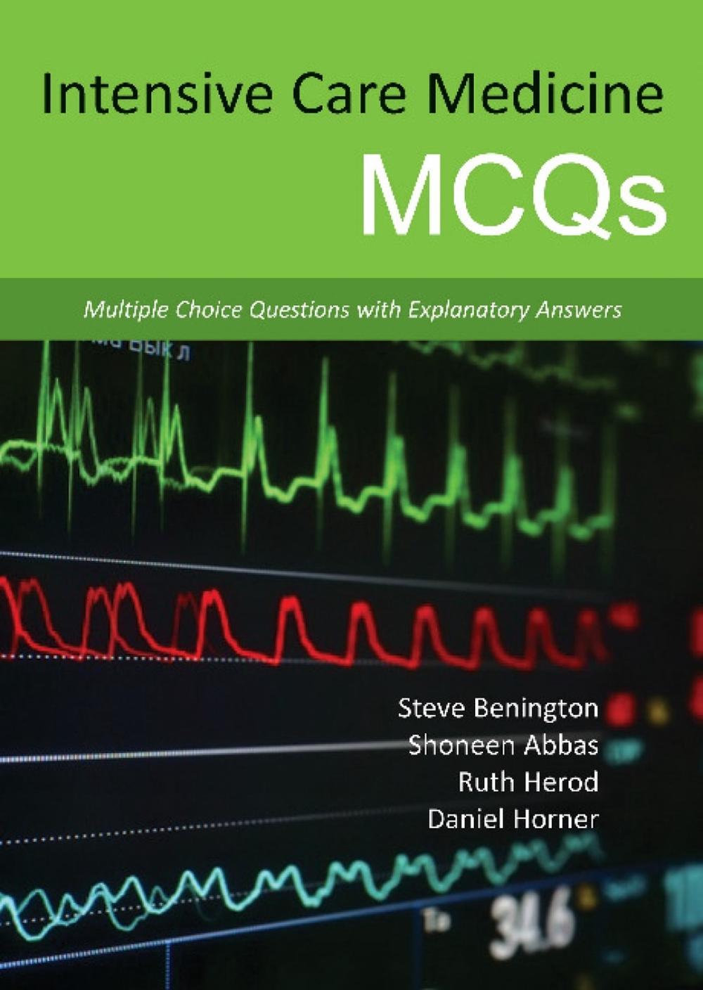 Intensive Care Medicine MCQs, 9781910079072