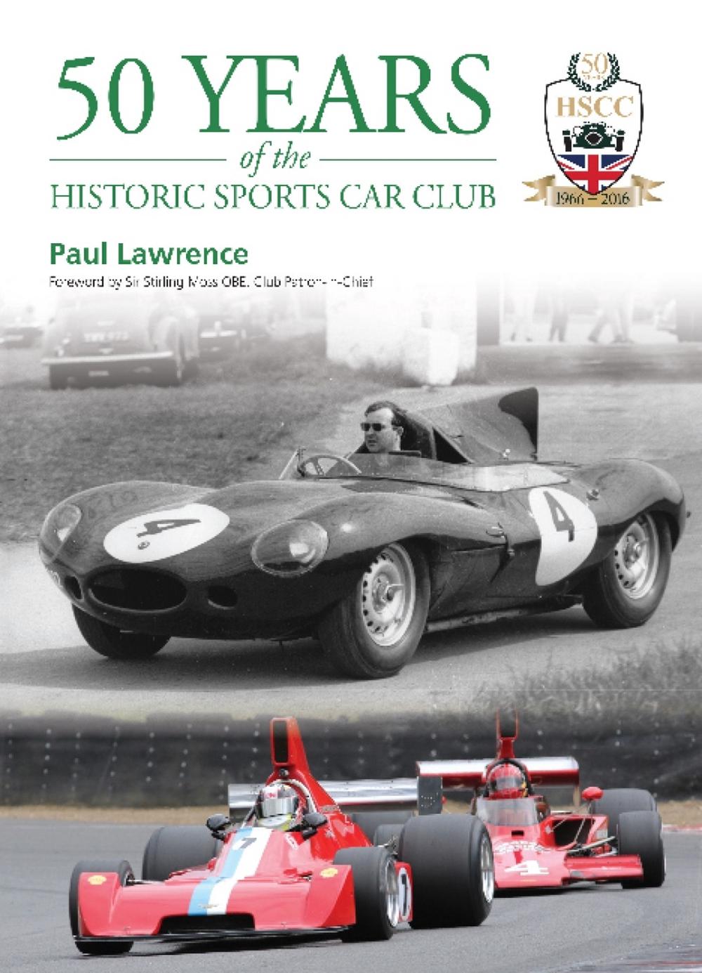 50 Years of the Historic Sports Car Club, 9781910079546