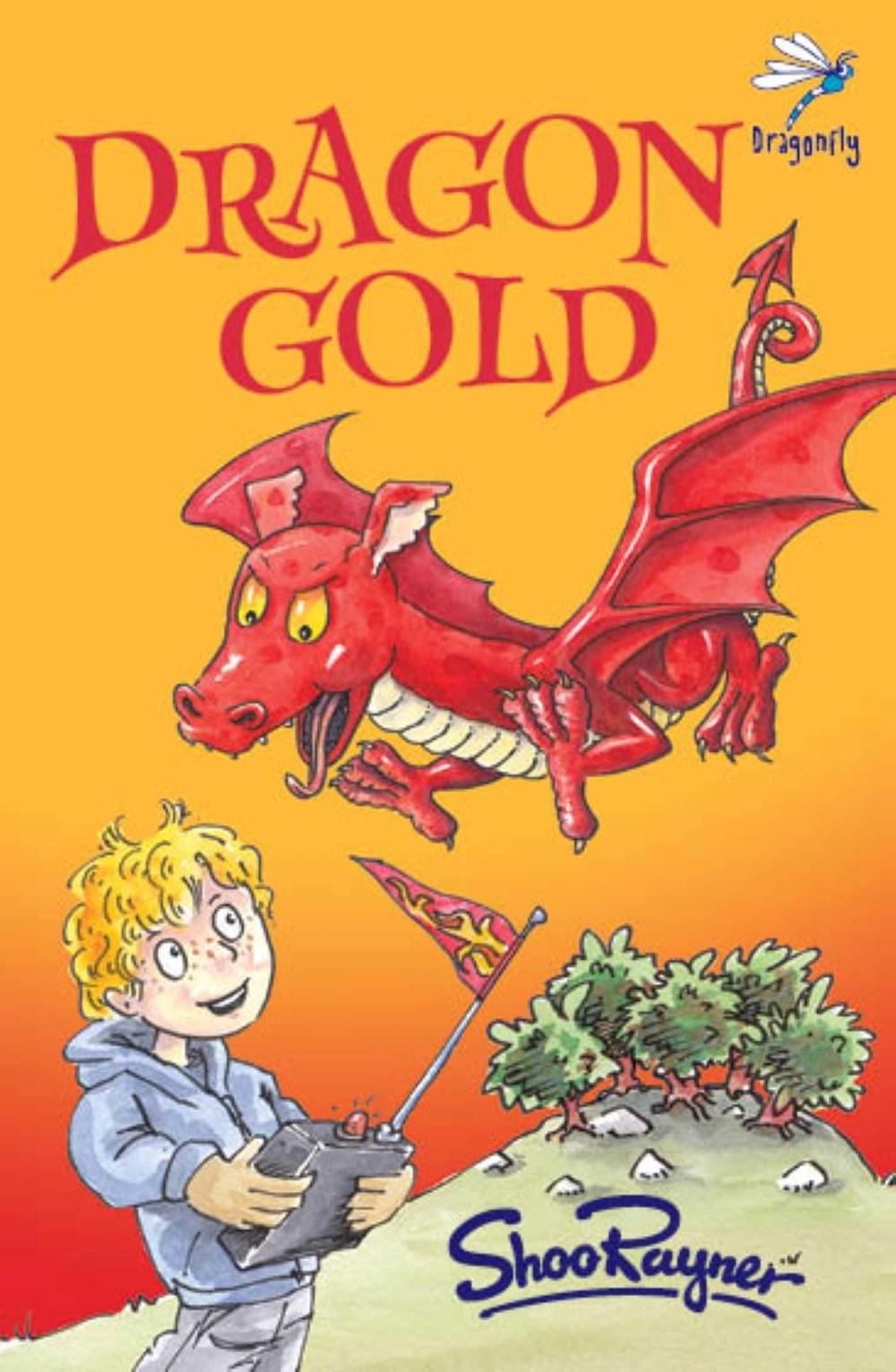 Dragon Gold by Shoo Rayner - ISBN: 9781910080047