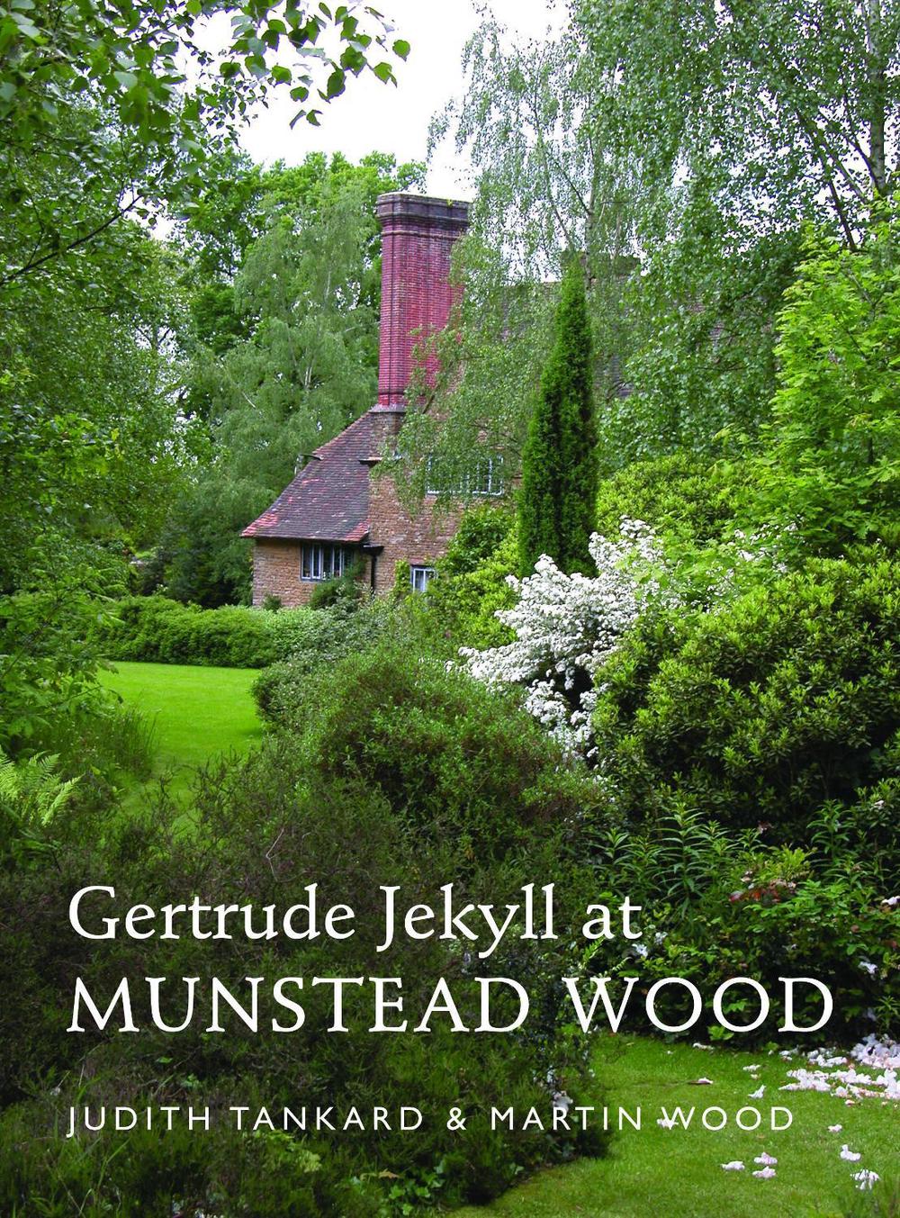Gertrude Jekyll at Munstead Wood by Martin Wood - ISBN: 9781910258057