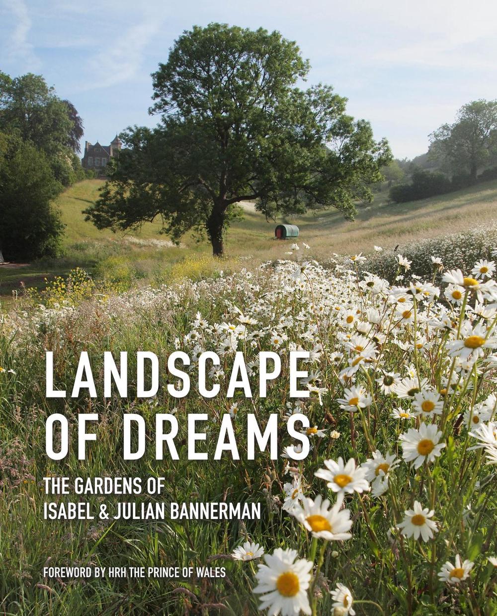 Landscape of Dreams by Julian Bannerman - ISBN: 9781910258262