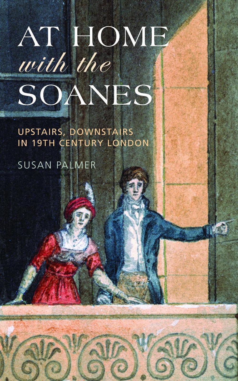At Home with the Soanes by Susan Palmer - ISBN: 9781910258446